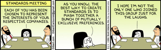 Standards Meetings (Copyright Scott Adams)